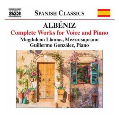 CD Isaac Albéniz: Complete Works For Voice And Piano