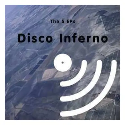 CD Disco Inferno: The 5 EPs