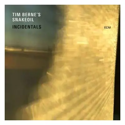 CD Tim Berne's Snakeoil: Incidentals