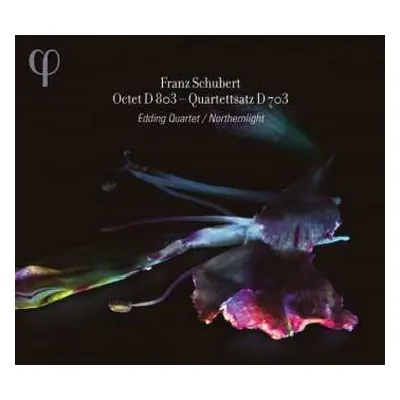 CD Franz Schubert: Schubert: Octet; Quartettsatz