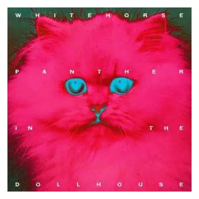 LP Whitehorse: Panther In The Dollhouse