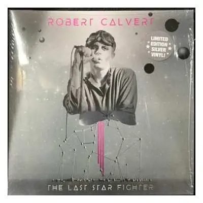 LP Robert Calvert: The Last Star Fighter LTD | CLR