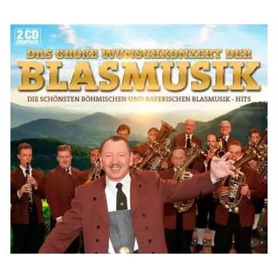 2CD Various: Das Wunschkonzert Der Blasmusik