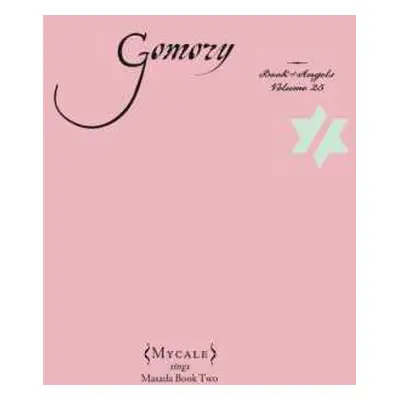 CD John Zorn: Gomory (Book Of Angels Volume 25) (Mycale Sings Masada Book Two)