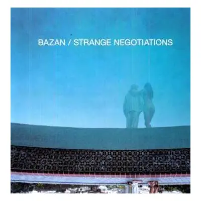 LP David Bazan: Strange Negotiations