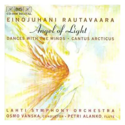 CD Einojuhani Rautavaara: Angel Of Light