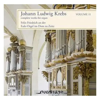 2CD Johann Ludwig Krebs: Complete Works For Organ Volume 11