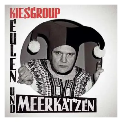 CD Kiesgroup: Eulen Und Meerkatzen