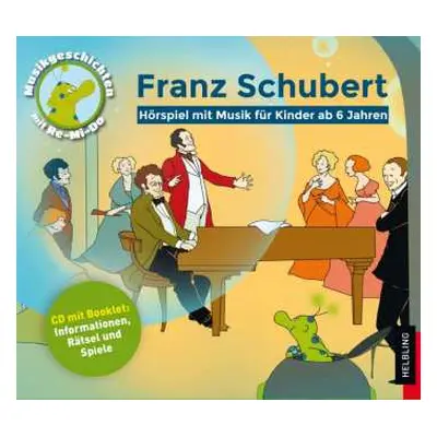 CD Various: Musikgeschichten Mit Re-mi-do - Franz Schubert