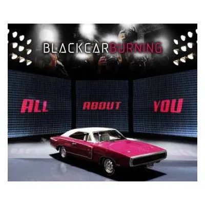 CD Blackcarburning: All About You LTD