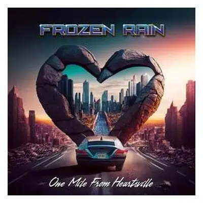 CD Frozen Rain: One Mile From Heartsville