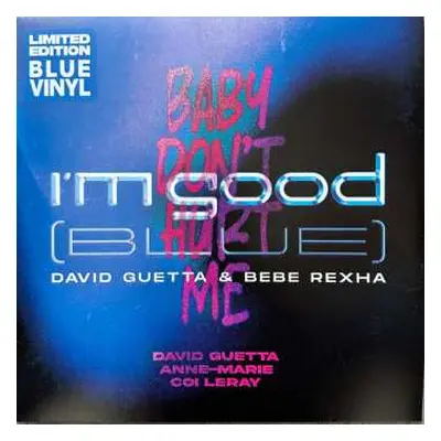 LP David Guetta: I’m Good (Blue) / Baby Don't Hurt Me CLR | LTD