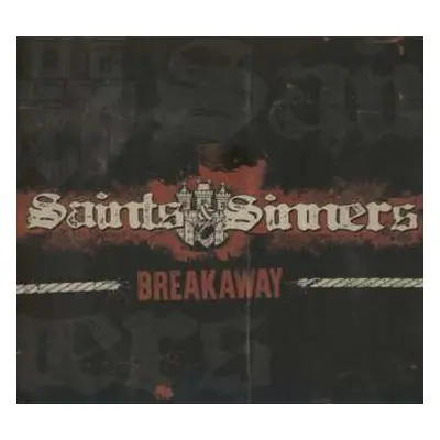 CD Saints & Sinners: Breakaway