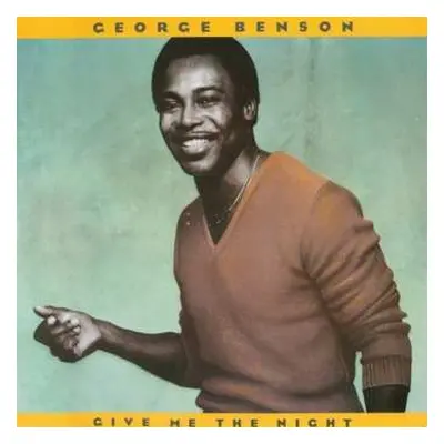 LP George Benson: Give Me The Night