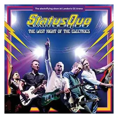 2CD/DVD/Blu-ray Status Quo: The Last Night Of The Electrics