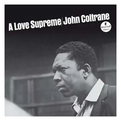 CD John Coltrane: A Love Supreme DIGI