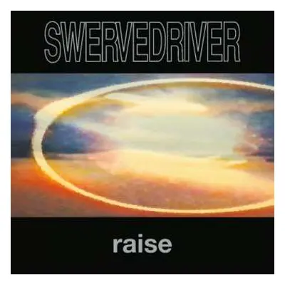 LP Swervedriver: Raise LTD | NUM | CLR