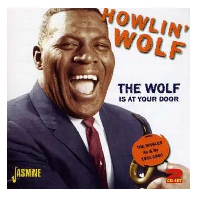 2CD Howlin' Wolf: The Wolf Is At Your Door