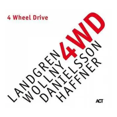 CD Wolfgang Haffner: 4 Wheel Drive