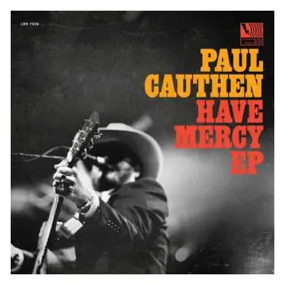 LP Paul Cauthen: Have Mercy CLR