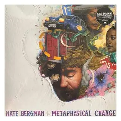 LP Nathan Bergman: Metaphysical Change