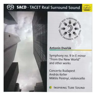 SACD Antonín Dvořák: Symphony no. 9 in E minor "From the New World" and other works