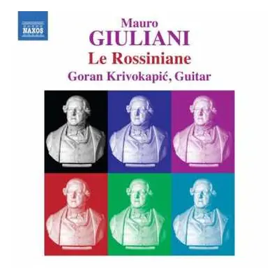 CD Mauro Giuliani: Le Rossiniane