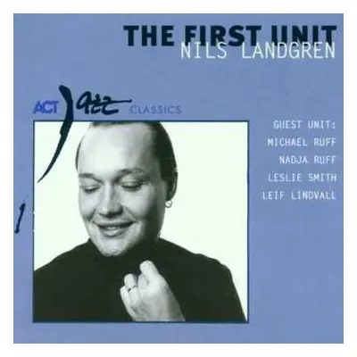 CD Nils Landgren: The First Unit