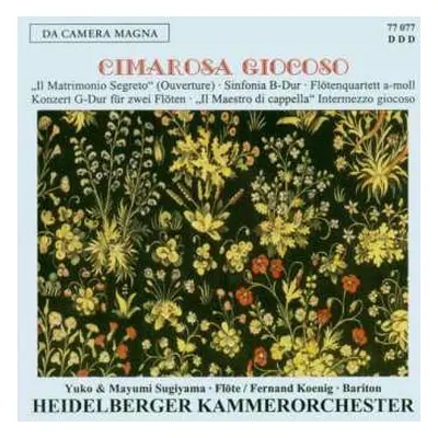 CD Domenico Cimarosa: Sinfonia Concertante Für 2 Flöten & Orchester G-dur