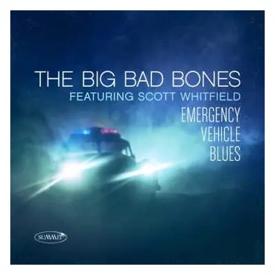 CD Scott Whitfield: Emergency Vehicle Blues