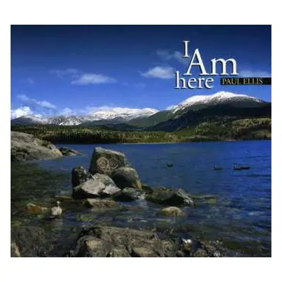 CD Paul Ellis: I Am Here