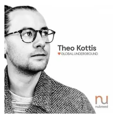 2CD Theo Kottis: Nubreed Global Underground