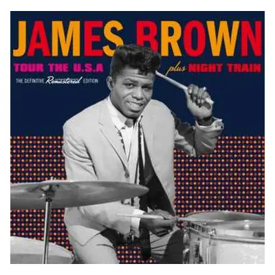 CD James Brown: Tour The U.S.A. / Night Train