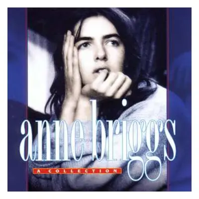 CD Anne Briggs: A Collection