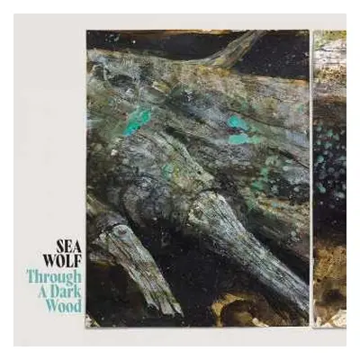 CD Sea Wolf: Through A Dark Wood