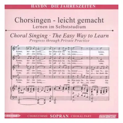 CD Joseph Haydn: Chorsingen Leicht Gemacht:haydn,die Jahreszeiten