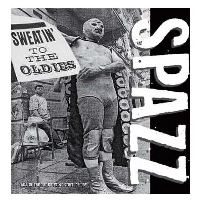 2LP Spazz: Sweatin' To The Oldies CLR