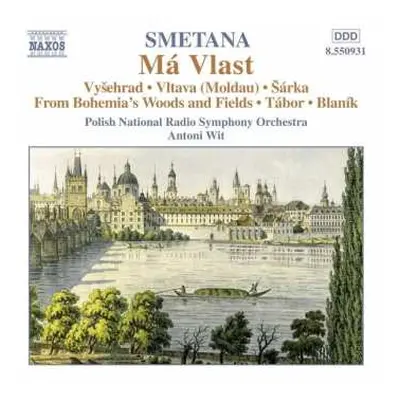 CD Bedřich Smetana: Má Vlast (My Country = Mein Vaterland)