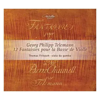 CD Georg Philipp Telemann: 12 Fantaisies Pour La Basse De Violle