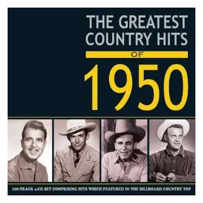 4CD Various: Greatest Country Hits Of 1950