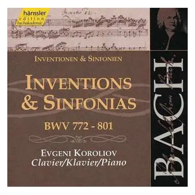 CD Johann Sebastian Bach: Inventions & Sinfonias BWV 772-801