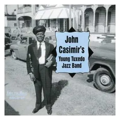 CD John Cashmir: John Casimir's Young Tuxedo Ja