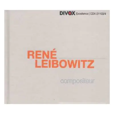 2CD René Leibowitz: Compositeur