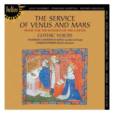 CD Andrew Lawrence-King: The Service Of Venus And Mars (Music For The Knights Of The Garter, 134