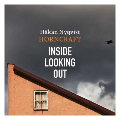 CD Håkan Nyqvist: Inside Looking Out