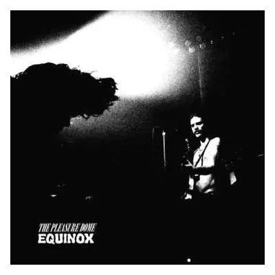 CD The Pleasure Dome: Equinox