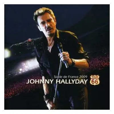 2CD Johnny Hallyday: Stade De France 2009 Tour 66