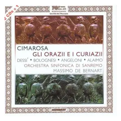 2CD Domenico Cimarosa: Gli Orazii E I Curiazi