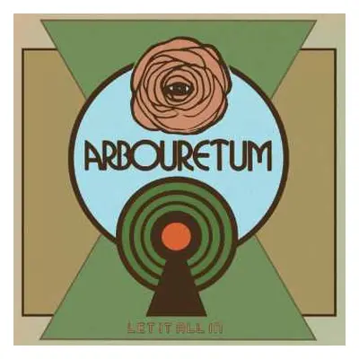 CD Arbouretum: Let It All In