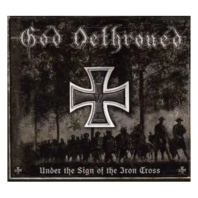 CD God Dethroned: Under The Sign Of The Iron Cross